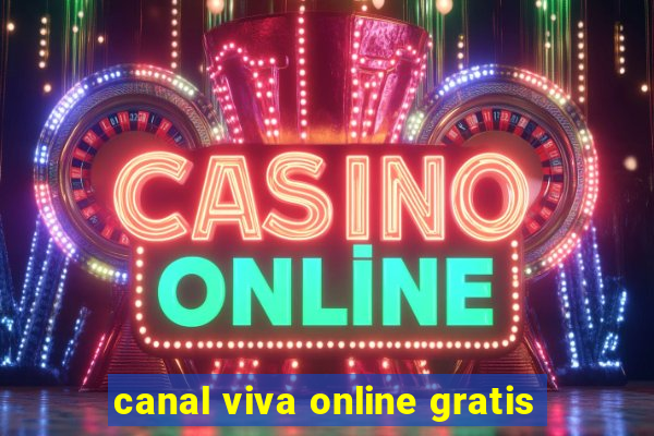 canal viva online gratis